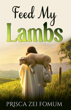 Feed My Lambs - Fomum, Prisca Zei