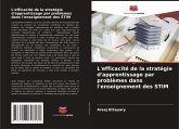 L'efficacité de la stratégie d'apprentissage par problèmes dans l'enseignement des STIM L'efficacité de la stratégie d'apprentissage par problèmes dans l'enseignement des STIM