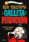 Ben Yokoyama y la galleta de la perdición Ben Yokoyama y la galleta de la perdición
