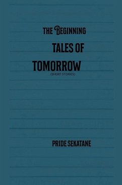 Cover The beginning tales of tomorrow
