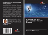 Strategie per una governance del rischio efficace Strategie per una governance del rischio efficace