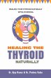 Healing the Thyroid Naturally - Bild 1