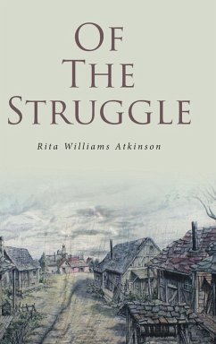 OF THE STRUGGLE OF THE STRUGGLE