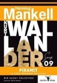 Kurt Wallander Serisi 9 - Piramit ve Diger Wallander Maceralari Kurt Wallander Serisi 9 - Piramit ve Diger Wallander Maceralari