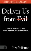 The Official Summary of Deliver Us from Evil The Official Summary of Deliver Us from Evil