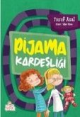 Pijama Kardesligi