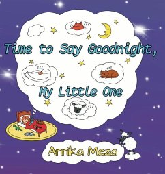 Time to Say Goodnight, My Little One - Meza, Annika