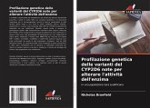 Profilazione genetica delle varianti del CYP2D6 note per alterare l'attività dell'enzima
