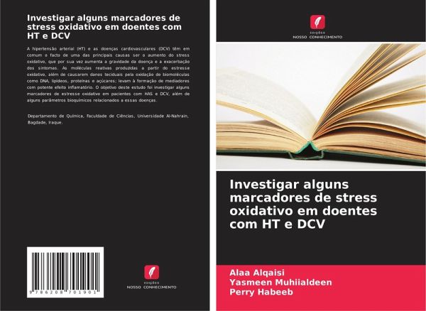 Investigar alguns marcadores de stress oxidativo em doentes com HT e DCV