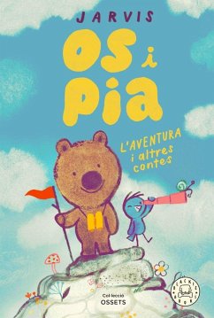 Os i Pia vol.3: L'aventura i altres contes Cover Os i Pia vol.3: L'aventura i altres contes