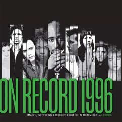 Cover On Record: Vol. 12 - 1996: Images, Interviews & Insights from the Year in Music