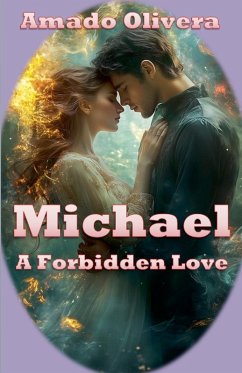 Michael A Forbidden Love - Olivera, Amado