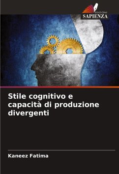 Cover Stile cognitivo e capacità di produzione divergenti