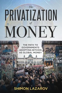 Cover The Privatization of Money