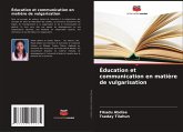 Éducation et communication en matière de vulgarisation Éducation et communication en matière de vulgarisation