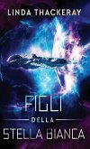 Figli della Stella Bianca Figli della Stella Bianca
