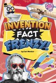Invention Fact Frenzy! Invention Fact Frenzy!