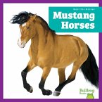 Mustang Horses Mustang Horses