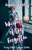Whispers of the Forgotten