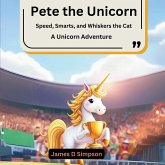 Pete the Unicorn Pete the Unicorn