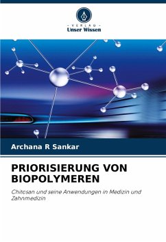 Cover PRIORISIERUNG VON BIOPOLYMEREN