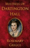 Mistress of Dartington Hall Mistress of Dartington Hall