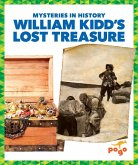 William Kidd's Lost Treasure William Kidd's Lost Treasure