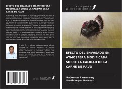 Cover EFECTO DEL ENVASADO EN ATMÓSFERA MODIFICADA SOBRE LA CALIDAD DE LA CARNE DE PAVO