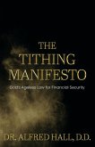 The Tithing Manifesto The Tithing Manifesto
