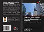 Controllo della risposta sismica di due strutture parallele