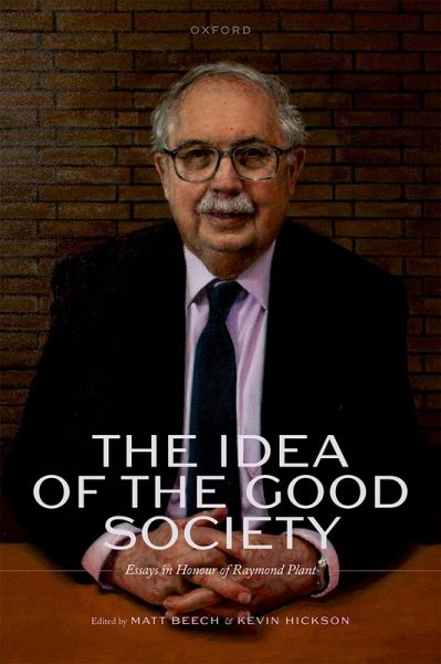 The Idea of the Good Society The Idea of the Good Society