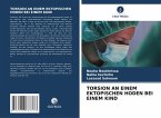TORSION AN EINEM EKTOPISCHEN HODEN BEI EINEM KIND