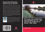Perceção dos habitantes das margens do rio - Um estudo ao longo do rio Kunur, WB, Índia
