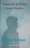 Cameron & Other Great Stories