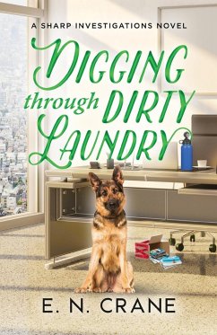 Digging Through Dirty Laundry - Crane, E. N.