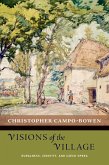 Visions of the Village Visions of the Village