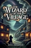 The wizard of the village