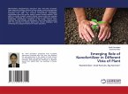 Emerging Role of Nanofertilizer in Different Vista of Plant Emerging Role of Nanofertilizer in Different Vista of Plant