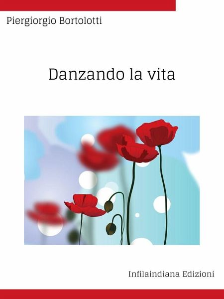 Danzando la vita (eBook, ePUB)