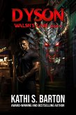 Dyson (Walsh's Lair, #3) (eBook, ePUB)