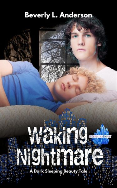 Waking Nightmare (Sapphire City Series, #5) (eBook, ePUB)