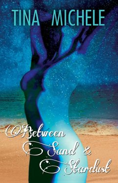 Cover Between Sand and Stardust (eBook, ePUB)