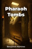 Pharaoh Tombs (eBook, ePUB)