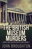 The British Museum Murders (eBook, ePUB) The British Museum Murders (eBook, ePUB)