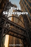 First Skyscrapers (eBook, ePUB)