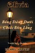 Olivia - Bóng Dáng Du¿i Chi¿c Ðèn... - Bild 1