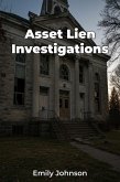 Asset Lien Investigations (eBook, ePUB)