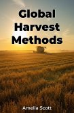 Global Harvest Methods (eBook, ePUB)