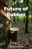 Future of Rubber (eBook, ePUB)