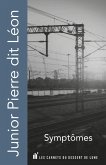 Symptômes (eBook, ePUB) Symptômes (eBook, ePUB)